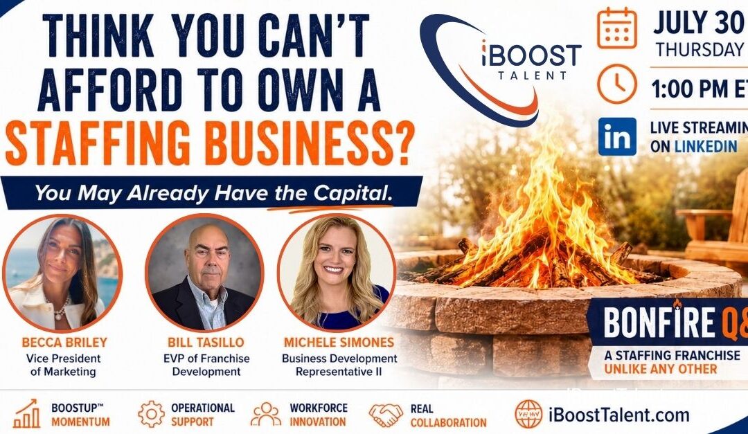 LIVE BONFIRE Q&A: Think You Can’t Afford to Own a Staffing Business? It Can Be Easier Than You Think